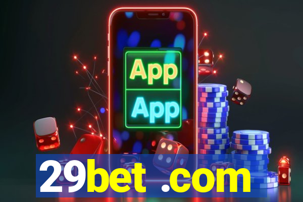 29bet .com